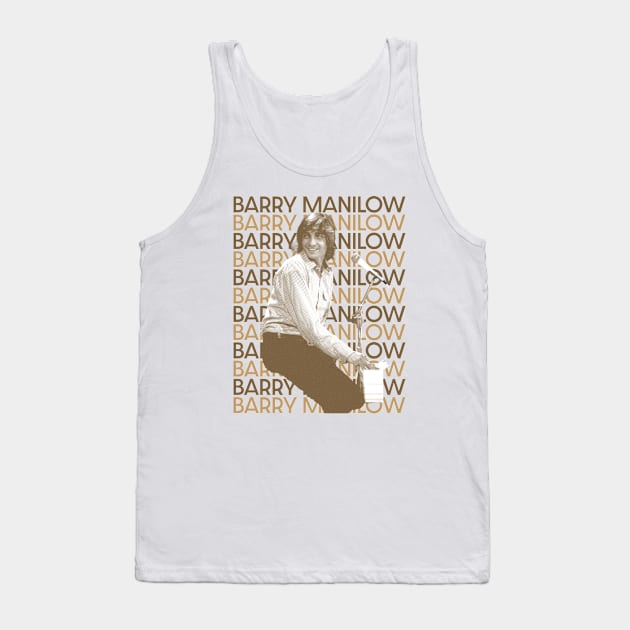 barry manilow -retro type Tank Top by LAKOSH